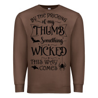 Chestnut something wicked this way comes witchcraft halloween 2021 t shirt Premium Sweatshirt - longCreatives