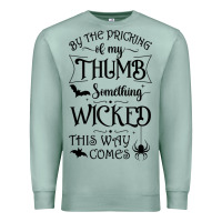 Seafoam something wicked this way comes witchcraft halloween 2021 t shirt Premium Sweatshirt - longCreatives