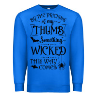 True Royal something wicked this way comes witchcraft halloween 2021 t shirt Premium Sweatshirt - longCreatives