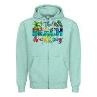 Seafoam the beach is calling Zipper Hoodie - Artiststas