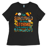 Black I've Survived Too Many Storms Ladies Tee - texasbilliewilder