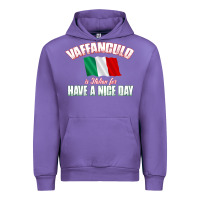 Tulip Vaffanculo Have A Nice Day  Funny Italian Urban Hoodie - longCreatives