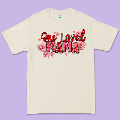 One Loved Mama Valentine's Day Premium Tee Designed By Texasbilliewilder