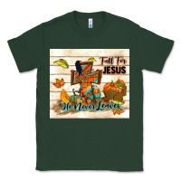 Sports Green fall for jesus he never leaves Classic Tee - TumblerDesignByShophia
