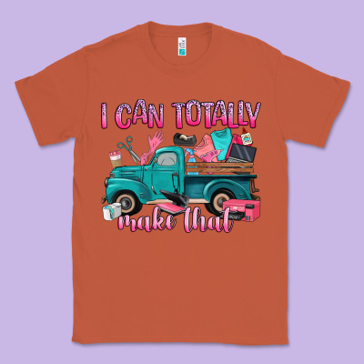I Can Totally Make That Classic Tee Designed By Artiststas