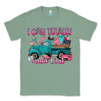 Sage i can totally make that Classic Tee - Artiststas