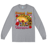 Heather Grey Blessed and taco obsessed Mexico Long Sleeve Tee - FaDigitalArtStudio