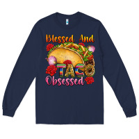 Navy Blessed and taco obsessed Mexico Long Sleeve Tee - FaDigitalArtStudio