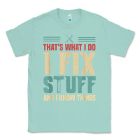 Seafoam that's what i do   i fix stuff and i know things Classic Tee - longCreatives