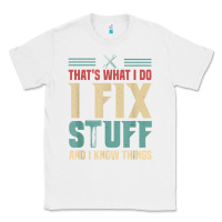 White that's what i do   i fix stuff and i know things Classic Tee - longCreatives