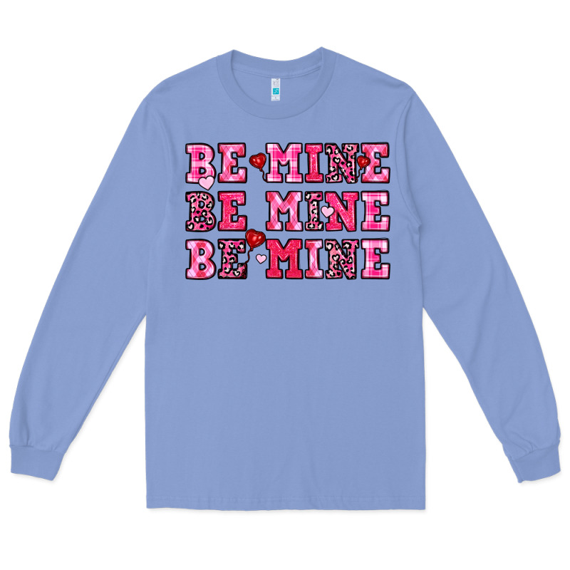 Be Mine Long Sleeve Tee by OliviaCreatesArt | Teevron