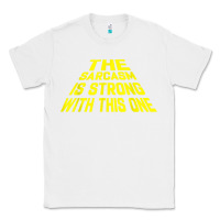 White the sarcasm is strong with this one Classic Tee - longCreatives