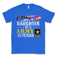 True Royal proud daughter of a army veteran american flag military gift Classic Tee - longCreatives