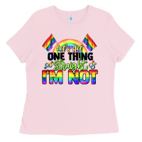 Bubblegum Pink Let's get one thing straight i'm not Pride LGBTQ+ Ladies Tee - NancyCooperArtShop