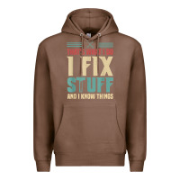 Chestnut that's what i do   i fix stuff and i know things Premium Hoodie - longCreatives