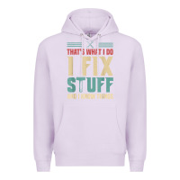 Lilac that's what i do   i fix stuff and i know things Premium Hoodie - longCreatives