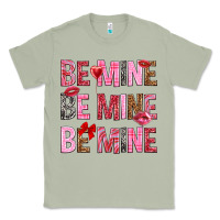 Matcha Be mine be mine be mine Valentine's Day Classic Tee - HowdyJamesFarm