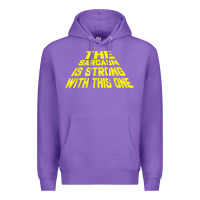 Purple the sarcasm is strong with this one Premium Hoodie - longCreatives