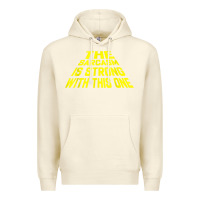 Sandshell the sarcasm is strong with this one Premium Hoodie - longCreatives