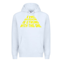 White the sarcasm is strong with this one Premium Hoodie - longCreatives