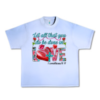 Grape Ice Let all that you do be done in love 1 corinthians Urban Heavy Tee - HowdyJamesFarm