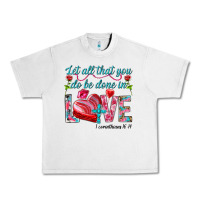 Lunar Rock Let all that you do be done in love 1 corinthians Urban Heavy Tee - HowdyJamesFarm