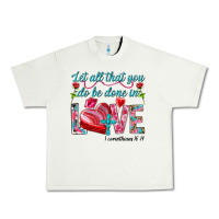 Pistachio Let all that you do be done in love 1 corinthians Urban Heavy Tee - HowdyJamesFarm