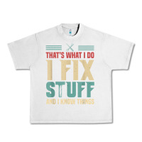 Lunar Rock that's what i do   i fix stuff and i know things Urban Heavy Tee - longCreatives