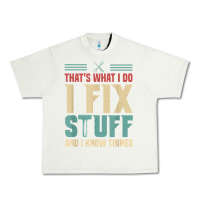 Pistachio that's what i do   i fix stuff and i know things Urban Heavy Tee - longCreatives