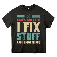 Asphalt that's what i do   i fix stuff and i know things Heavy Core Tee - longCreatives