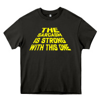 Asphalt the sarcasm is strong with this one Heavy Core Tee - longCreatives