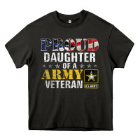 Proud Daughter Of A Army Veteran American Flag Military Gift Heavy Core Tee | Teevron