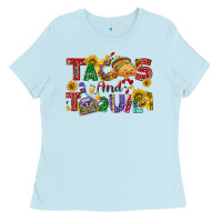 Baby Blue Tacos and tequila Ladies Tee - NancyCooperArtShop