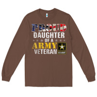 Chestnut proud daughter of a army veteran american flag military gift Long Sleeve Tee - longCreatives