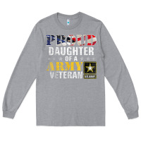 Heather Grey proud daughter of a army veteran american flag military gift Long Sleeve Tee - longCreatives