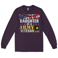 Plum proud daughter of a army veteran american flag military gift Long Sleeve Tee - longCreatives