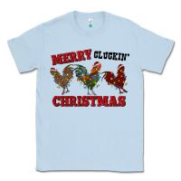 Dusty Blue Merry Cluckin' Christmas Classic Tee - RanaPortraitStore