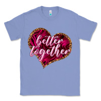 Colony Blue Better together Valentine's Day Classic Tee - HowdyJamesFarm