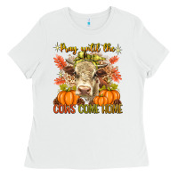 White Pray Till The Cows Come Home Ladies Tee - texasbilliewilder