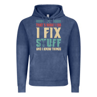 Vintage Denim that's what i do   i fix stuff and i know things Vintage Hoodie - longCreatives