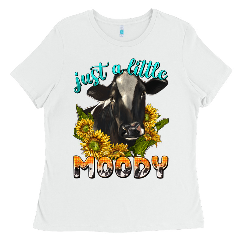 Just A Little Moody Ladies Tee by texasbilliewilder | Teevron