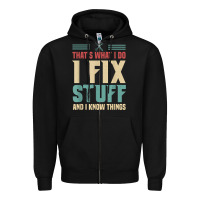 Black that's what i do   i fix stuff and i know things Zipper Hoodie - longCreatives