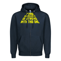 Navy the sarcasm is strong with this one Zipper Hoodie - longCreatives