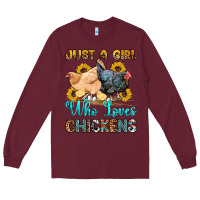 Burgundy just a girl who loves chickens Long Sleeve Tee - OliviaCreatesArt