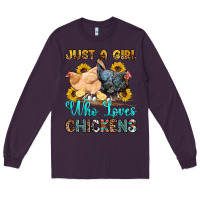 Plum just a girl who loves chickens Long Sleeve Tee - OliviaCreatesArt