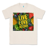 Natural live love aloha Classic Tee - TumblerDesignByShophia