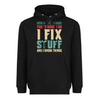 Black that's what i do   i fix stuff and i know things Heavyweight Hoodie - longCreatives