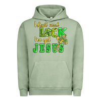 Pigment Oil Green i dont need luck i have got jesus Urban Hoodie - AdoDesignShop
