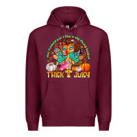 Burgundy The Turkey Ain’t The Only Thing Lookin Thick & J Premium Hoodie - CowhideDigitalArt