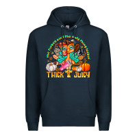 Navy The Turkey Ain’t The Only Thing Lookin Thick & J Premium Hoodie - CowhideDigitalArt
